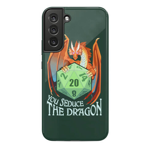 You Seduce The Dragon Phone Case